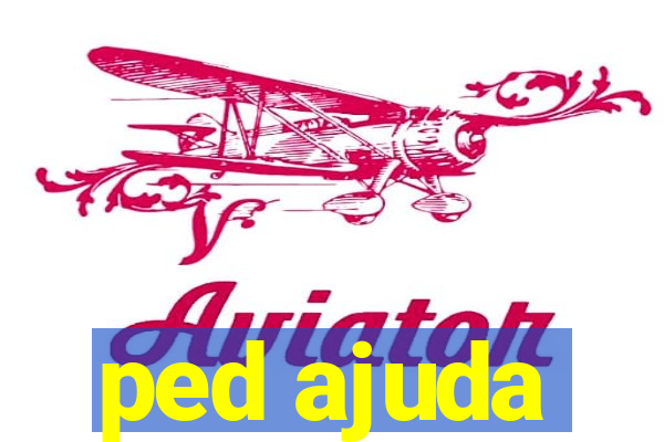 ped ajuda